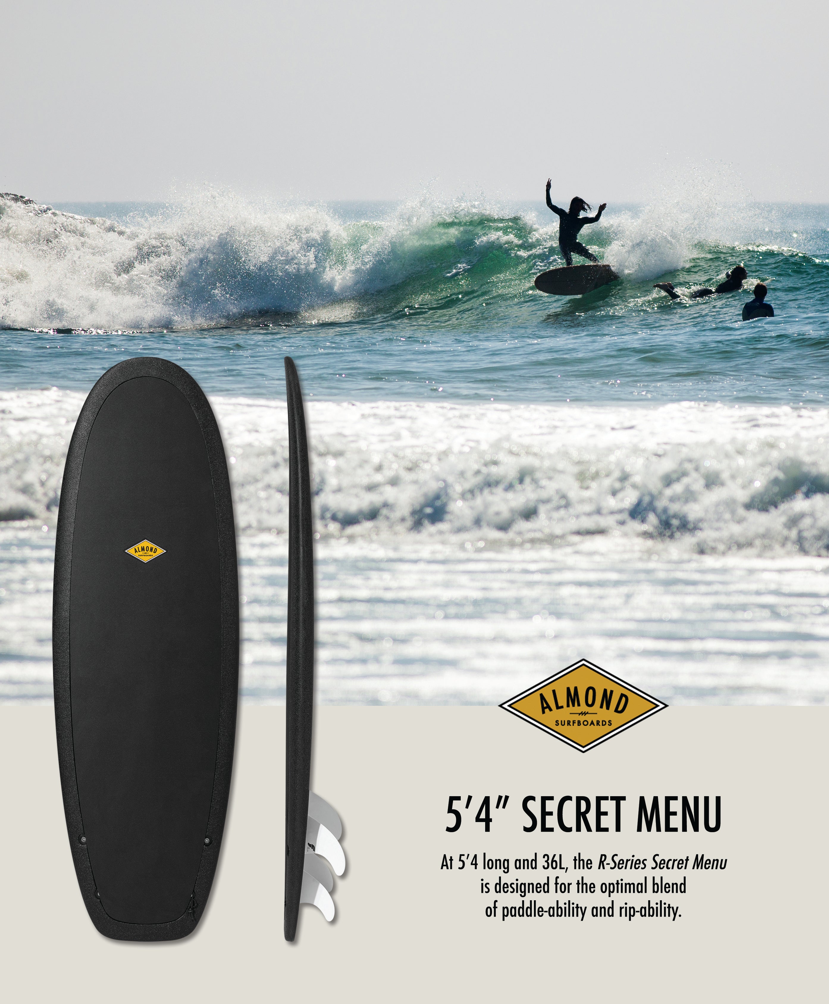 5'4" Secret Menu - Almond